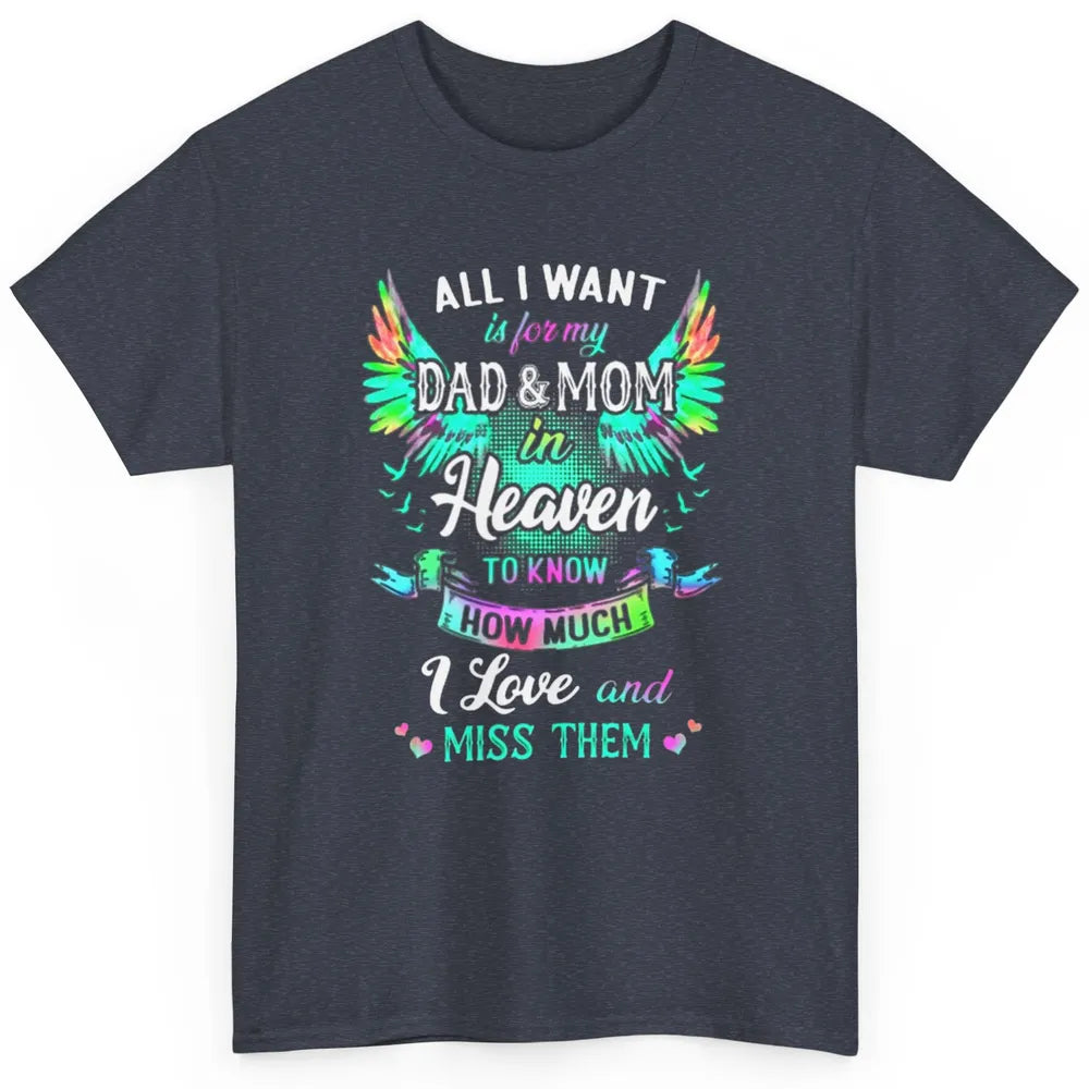 My Mom And Dad In Heaven Angel Wings Mother Memories Forever Classic Unisex T-Shirt