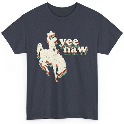 Retro Cowboy Yeehaw Western Country Cowgirls Horse Lovers Classic Unisex T-Shirt