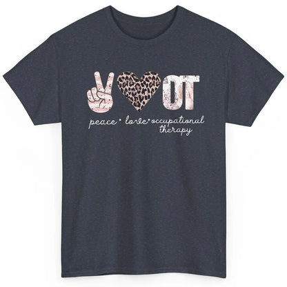 Retro Occupational Therapist Peace Love Occupational Therapy Classic Unisex T-Shirt