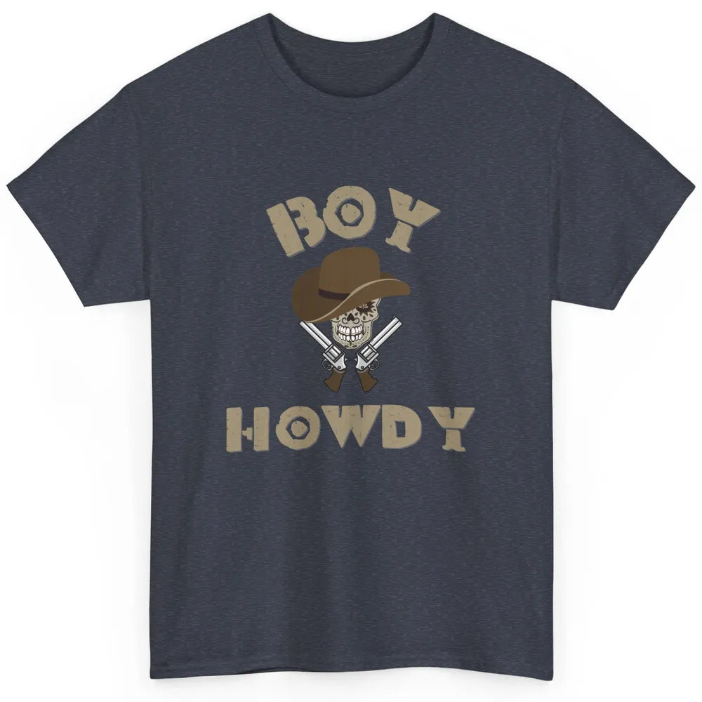 Retro Boy Howdy Rodeo Cowboy Skull Vintage Western Country Classic Unisex T-Shirt