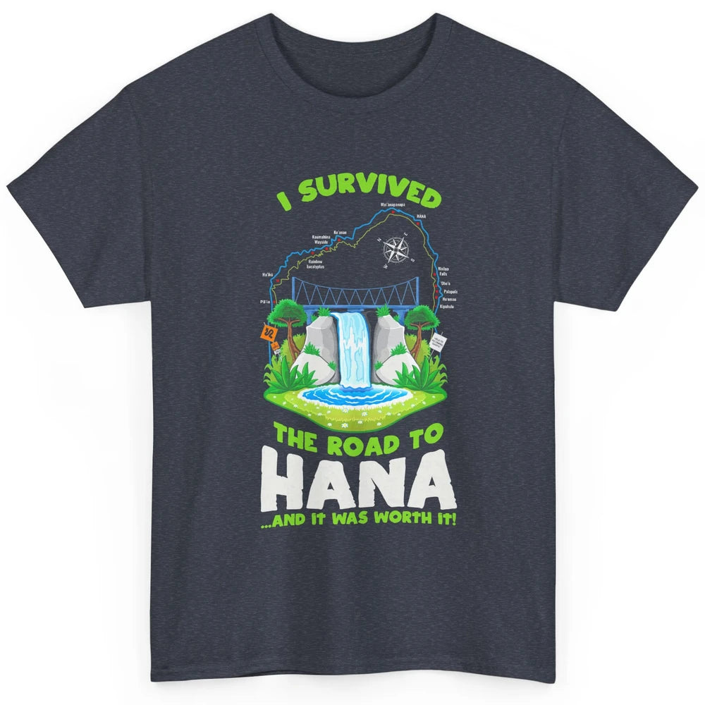 I Survived Road To Hana Maui Island Hawaiian Beach Summer Classic Unisex T-Shirt