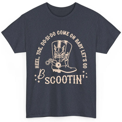 Retro Cowboy Come On Boot Scootin' Boogie Western Country Classic Unisex T-Shirt