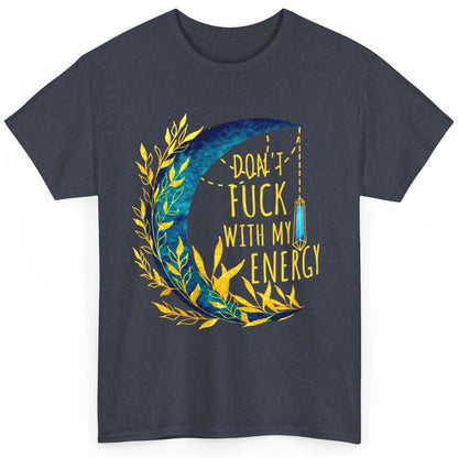 Retro Moon Witchy Don't Mess With My Energy Halloween Witch Classic Unisex T-Shirt