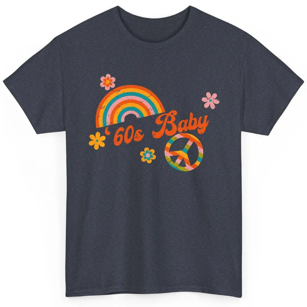 Retro Rainbow 60s Baby Made In 60s 1960s Born Birthday Day Classic Unisex T-Shirt