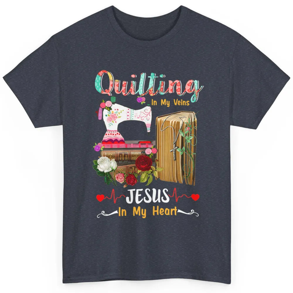 Quilting In My Veins Jesus In Heart Christian Retro Quilt Classic Unisex T-Shirt
