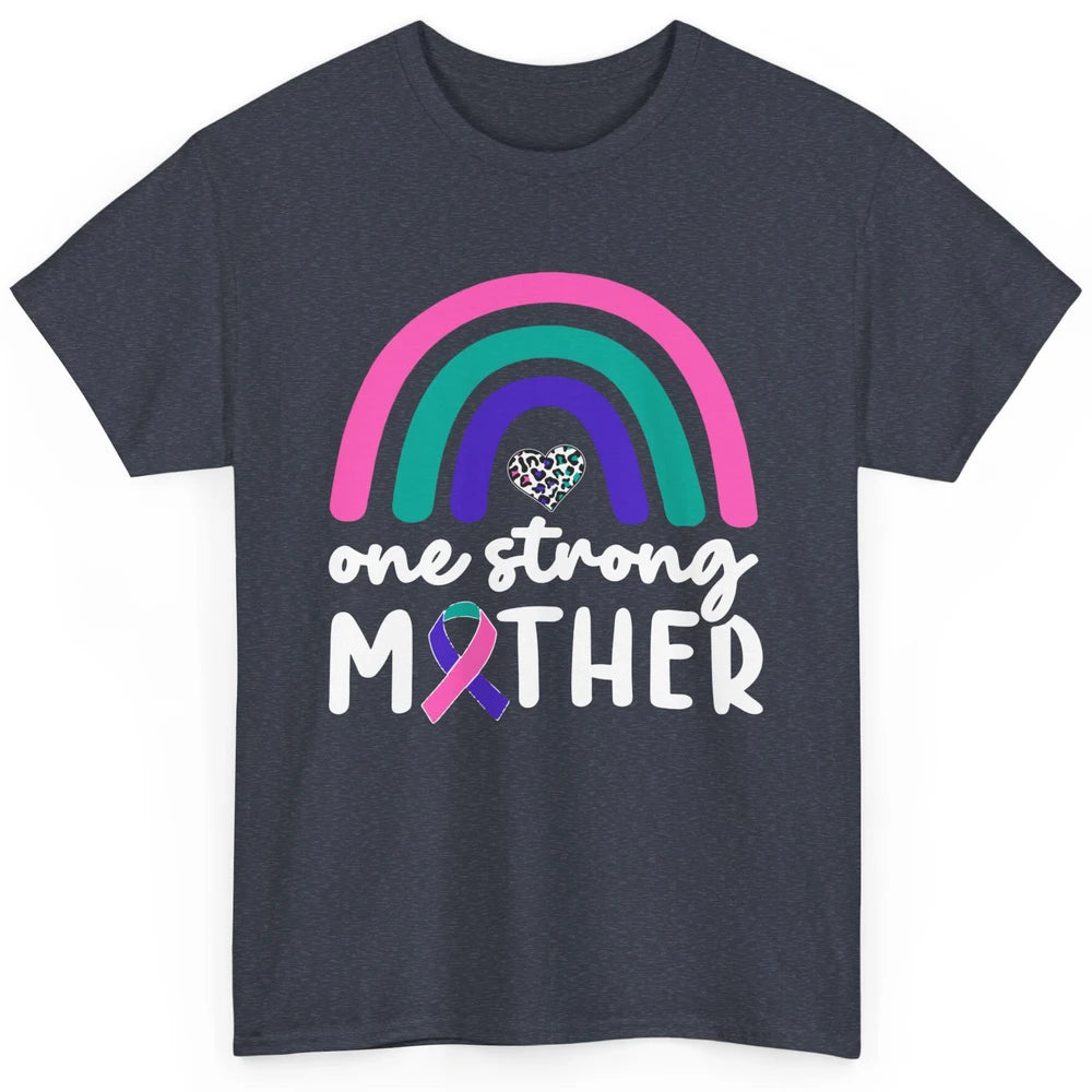 One Strong Mother Teal Rainbow Warrior Thyroid Cancer Month Classic Unisex T-Shirt