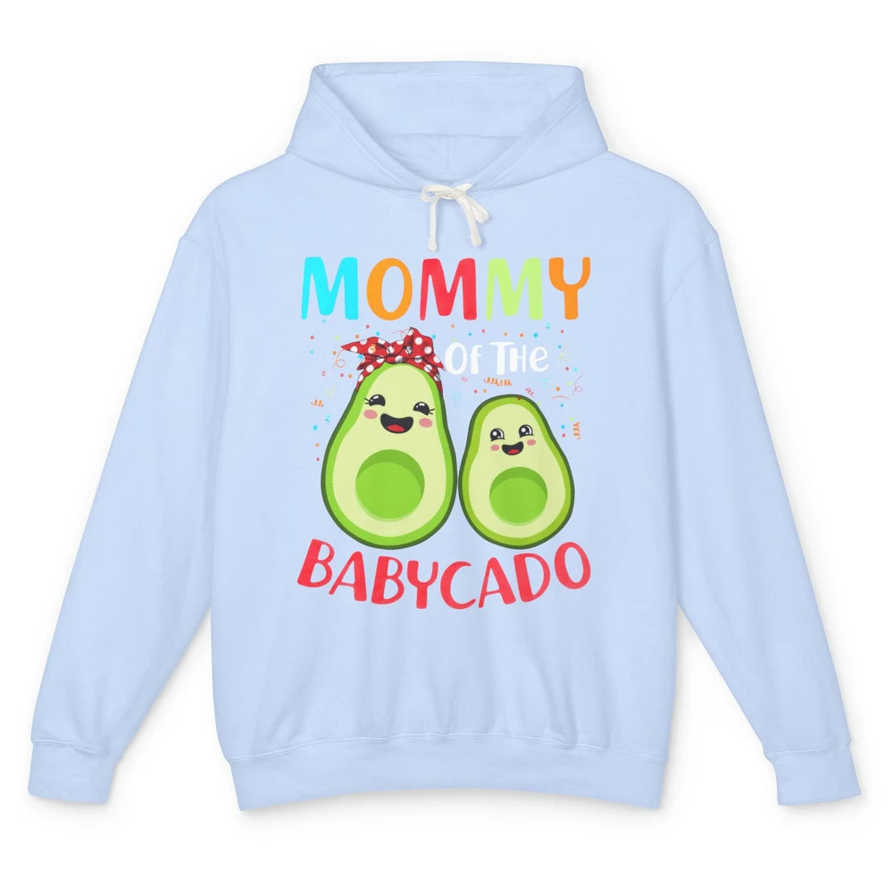 Mommy Of The Babycado Avocado Lovers Funny Mothers Day Gift Unisex Lightweight Hoodie