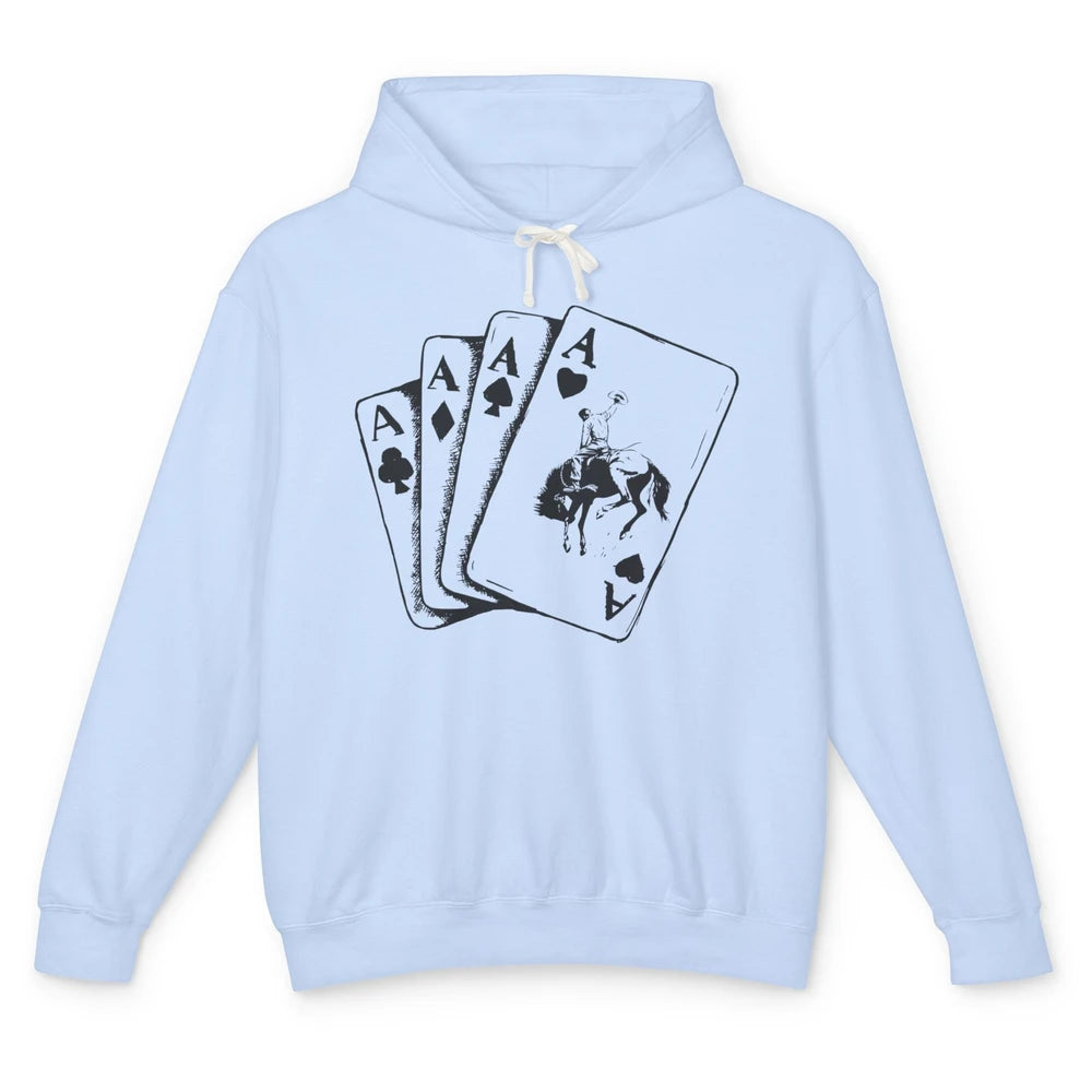 Punchy Cowboy Hold Your Horses Cards Western Country Rodeo Unisex Lightweight Hoodie