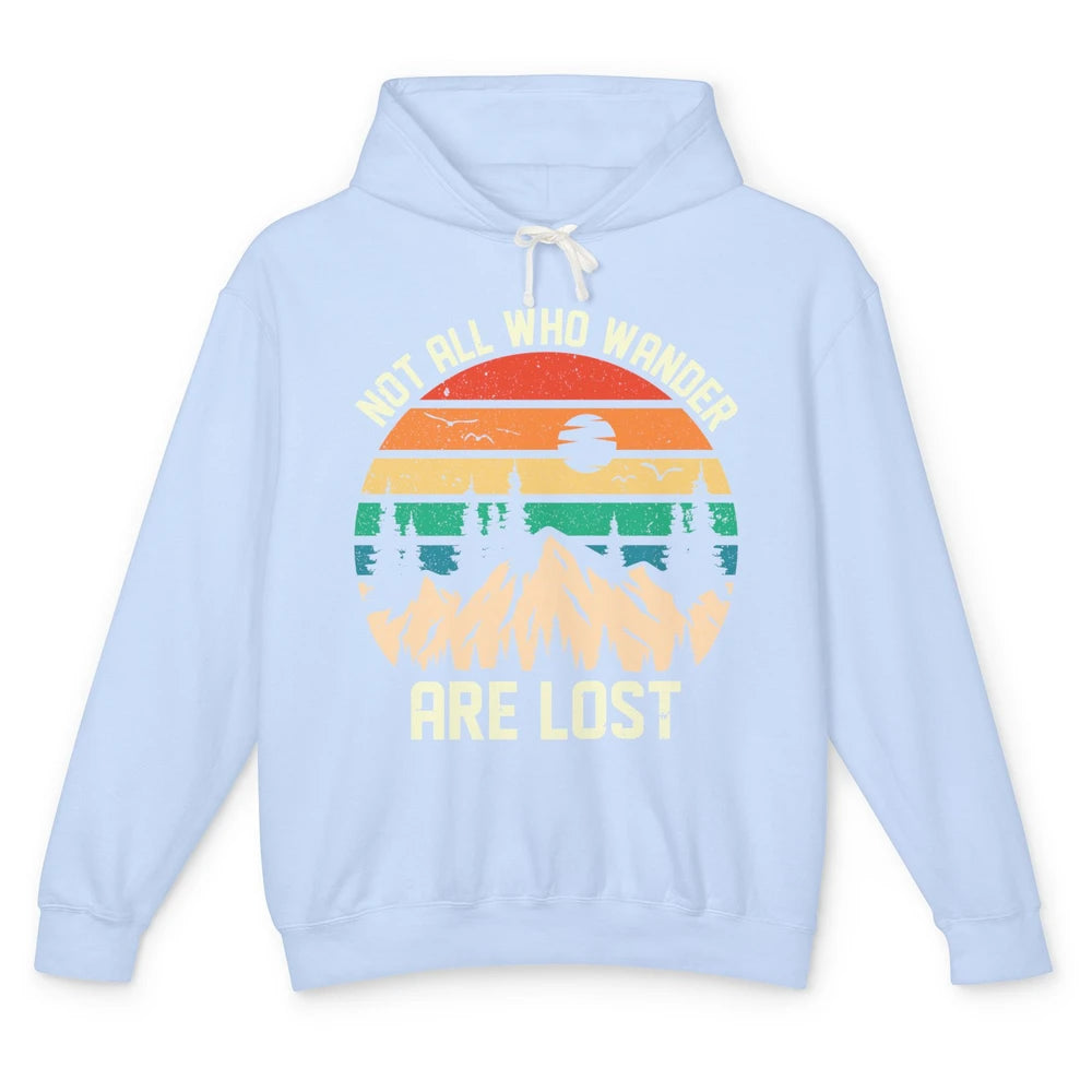 Retro Mountain Sunset Camping Not All Who Wander Are Lost Unisex Lightweight Hoodie