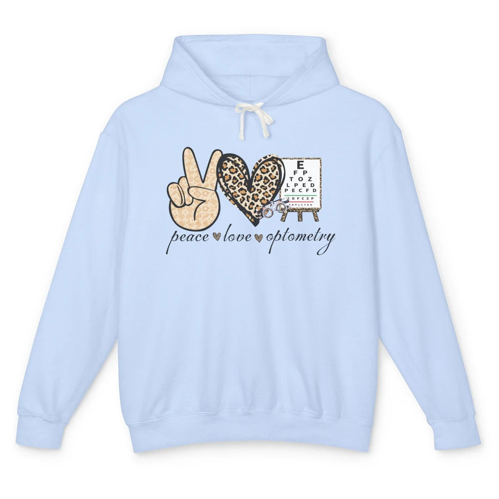 Peace Love Optometry Leopard Optometrist Optician Life Gift Unisex Lightweight Hoodie