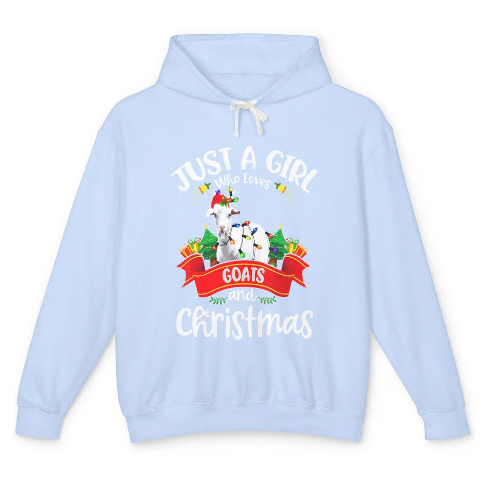 Merry Christmas Just Girl Loves Goat And Xmas Tree Lights Unisex Lightweight Hoodie