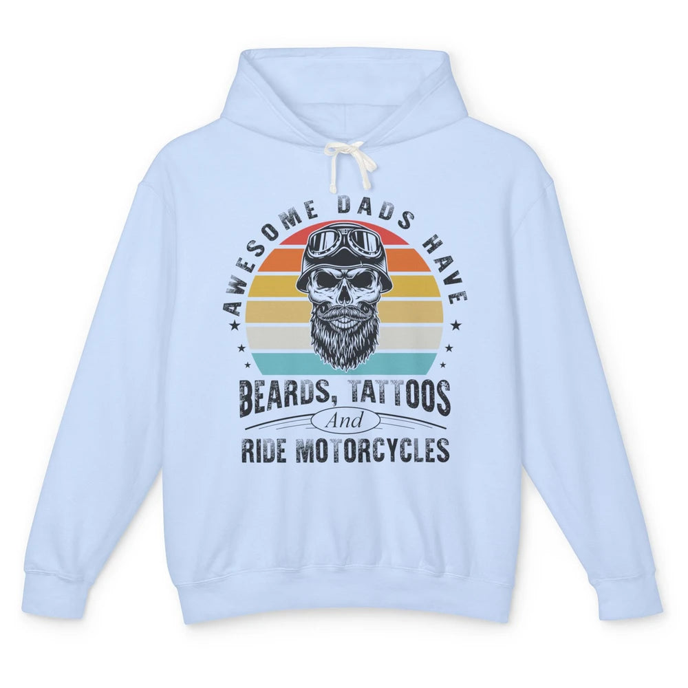 Retro Awesome Dads Have Beards Tattoos And Ride Motorcycles Unisex Lightweight Hoodie