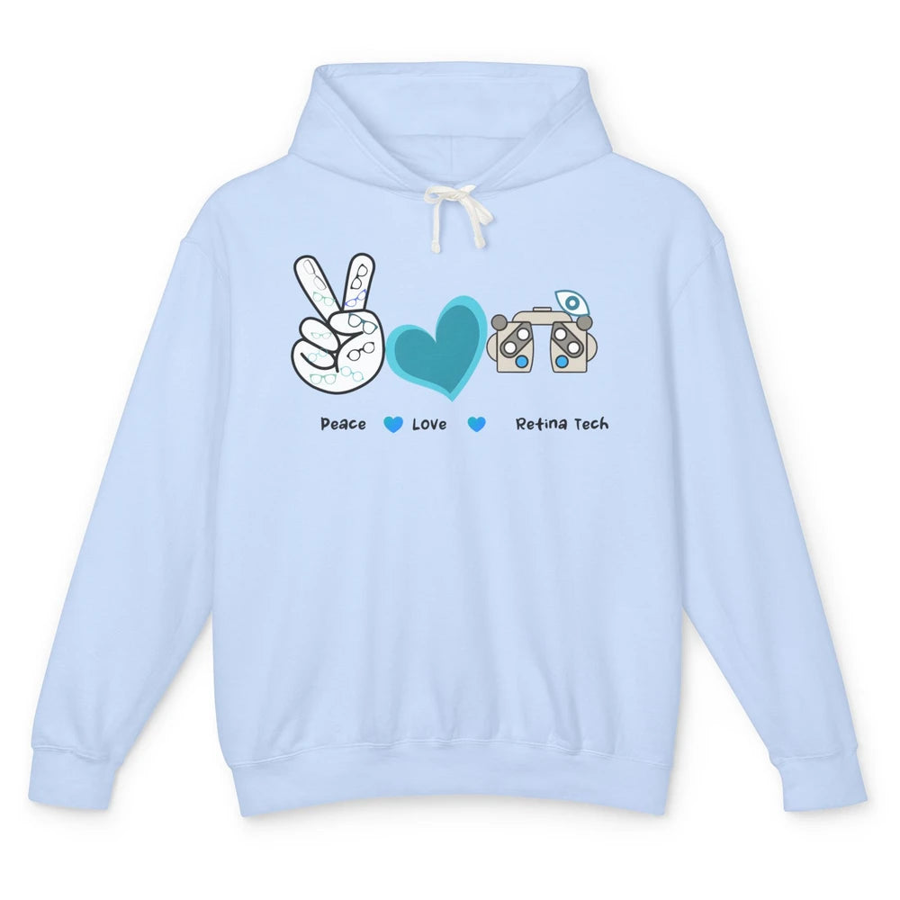 Peace Love Retina Tech Eye Chart Optometrist Optician Life Unisex Lightweight Hoodie