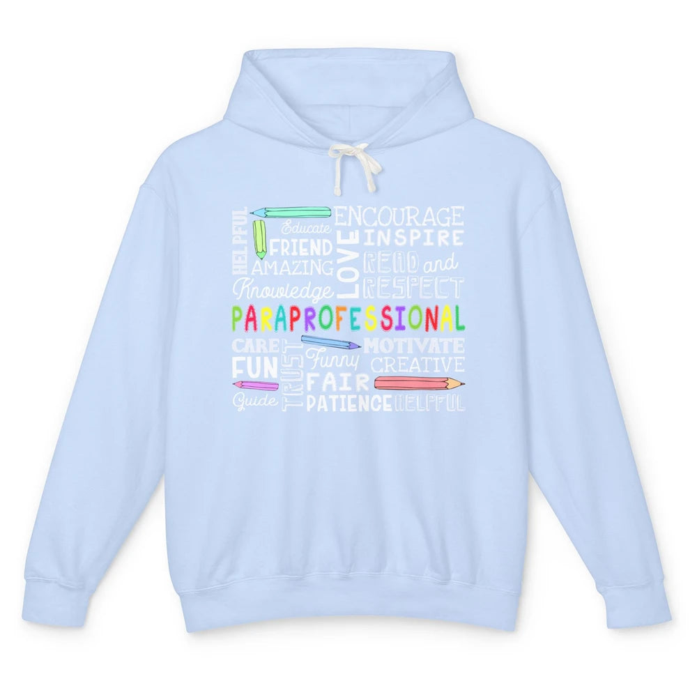 Paraprofessional Word Typography Encourage Inspire Para Life Unisex Lightweight Hoodie