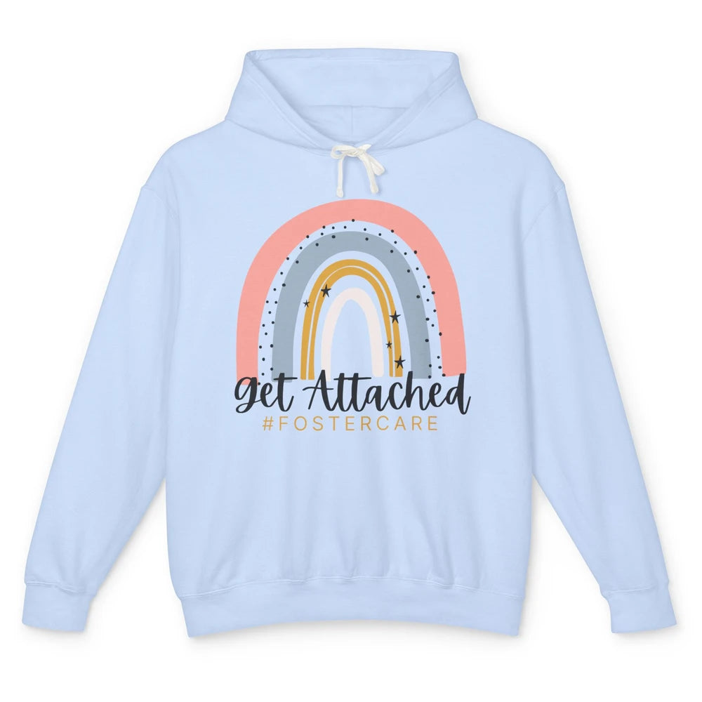 Rainbow Foster Care Parents Get Attached Adoption Foster Mom Unisex Lightweight Hoodie