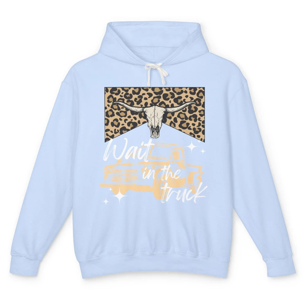Retro Leopard Bull Skull Wait In The Truck Western Country Unisex Lightweight Hoodie