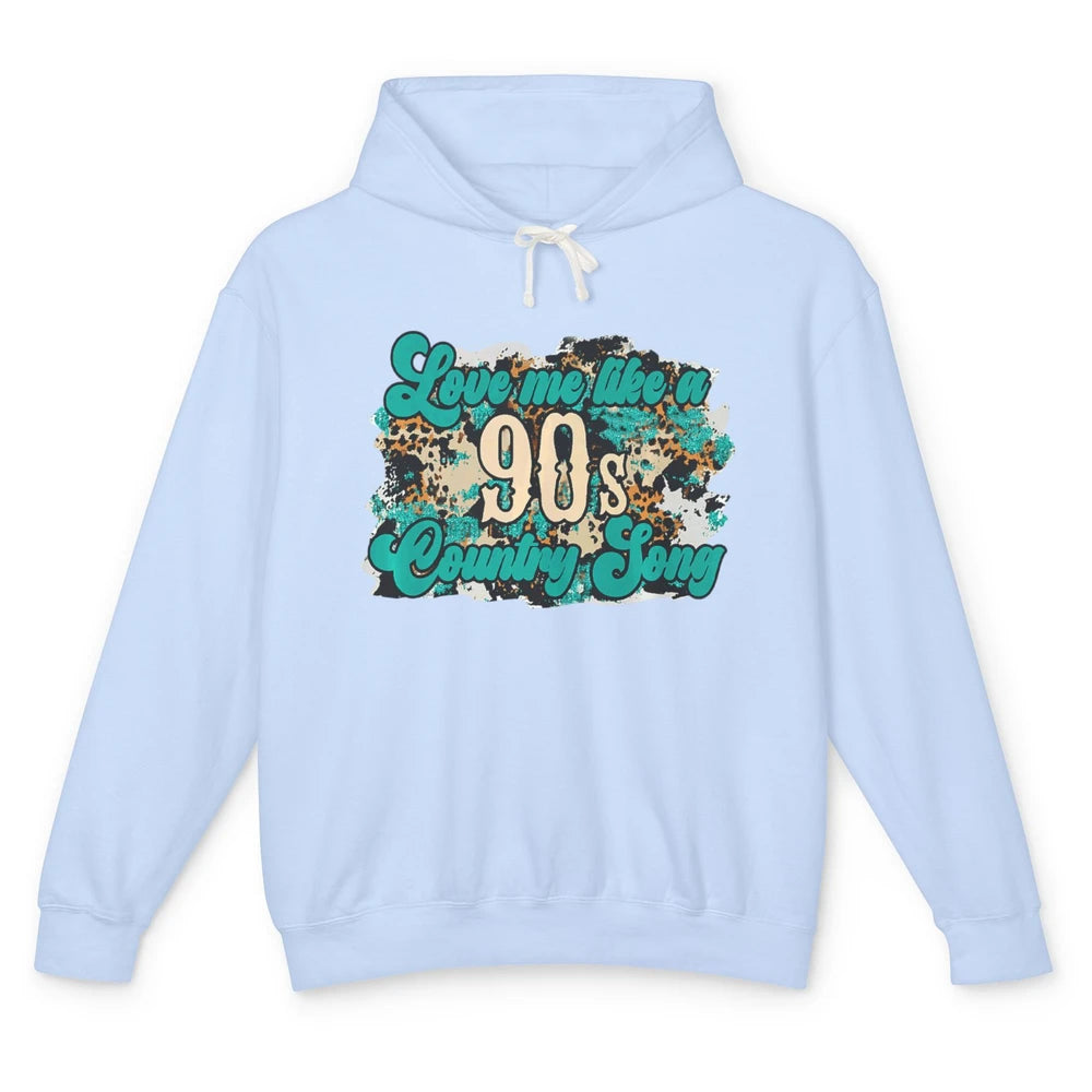 Retro Leopard Love Me Like 90s Song Texas Western Country Unisex Lightweight Hoodie