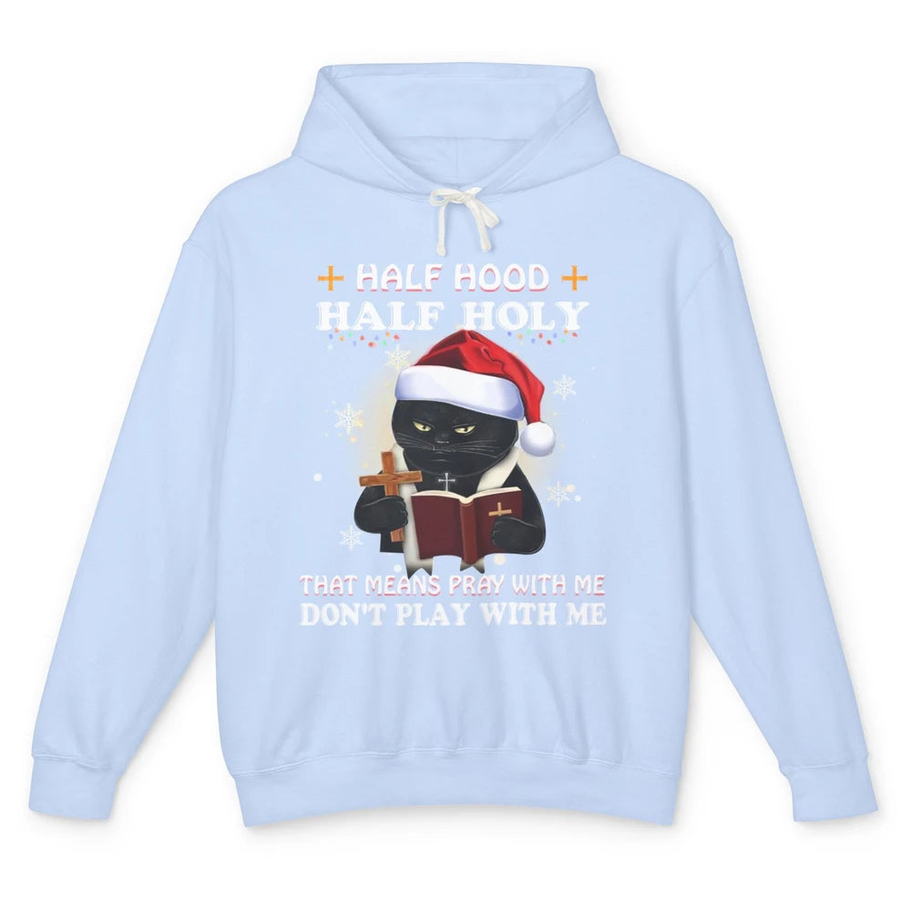 Black Cat Santa Half Hood Half Holly Christmas Bible Verse Unisex Lightweight Hoodie