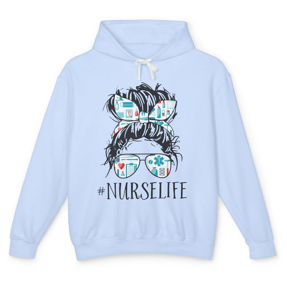 Nurse Life Messy Hair Bun Registered Nursing Student Gift Unisex Lightweight Hoodie