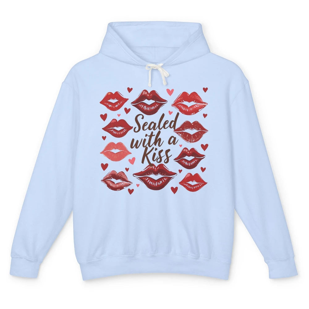 Sealed With A Kiss Sexy Red Lips Happy Valentine's Day Heart Love Unisex Lightweight Hoodie