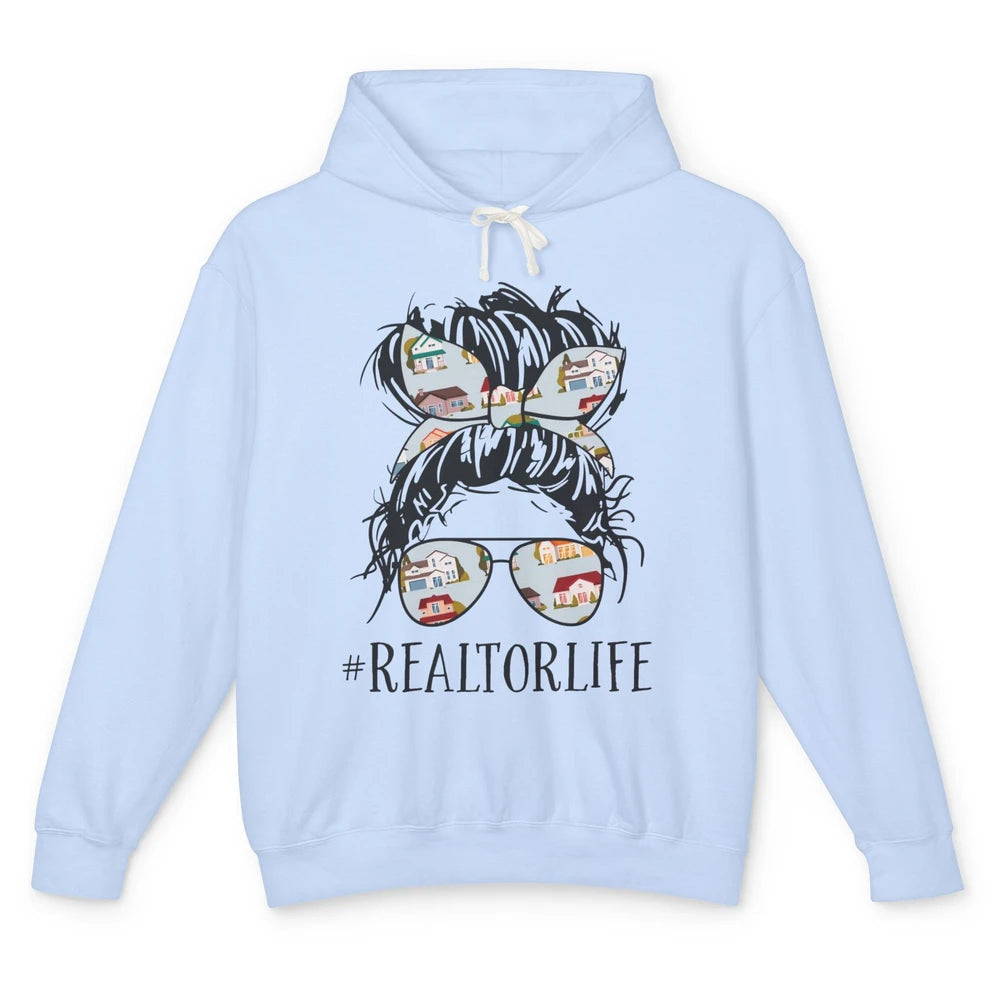 Realtor Life Messy Bun Real Estate Agent Housing Investment Unisex Lightweight Hoodie