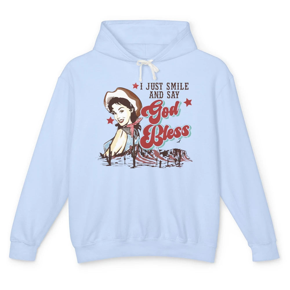Retro Cowgirl Just Smile And Say God Bless Western Desert Unisex Lightweight Hoodie