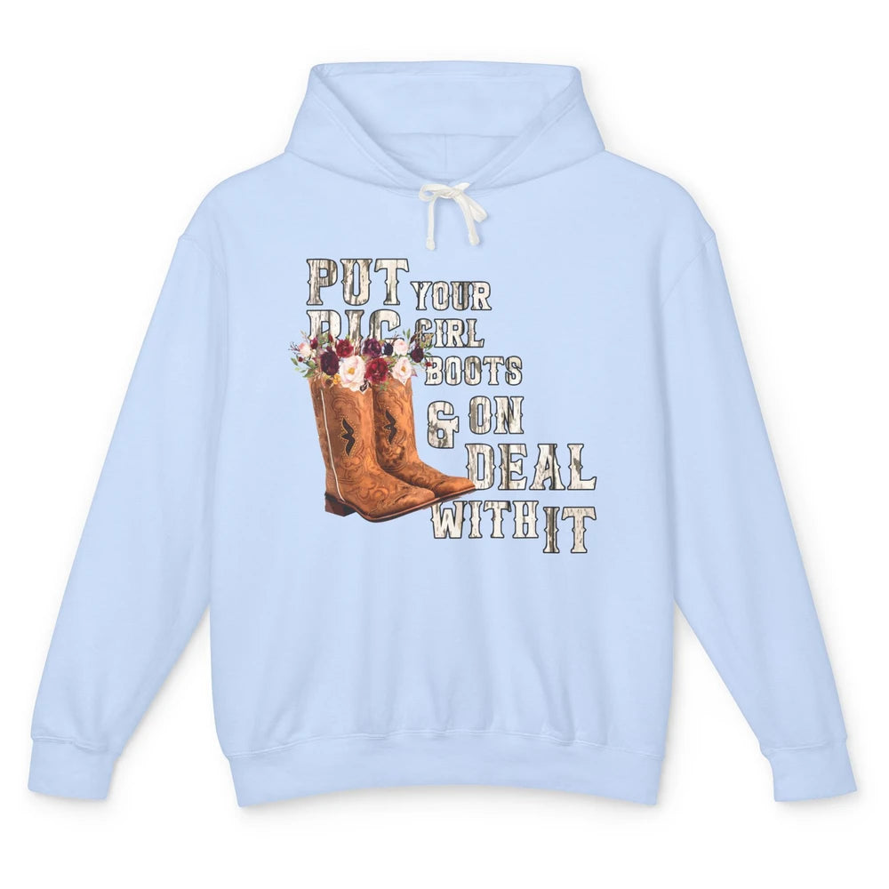 Retro Floral Put Cowgirl Boots On Western Country Cowboy Unisex Lightweight Hoodie