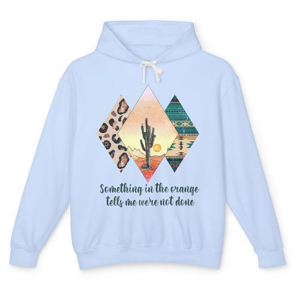 Retro Leopard Something In The Orange Desert Cactus Western Unisex Lightweight Hoodie