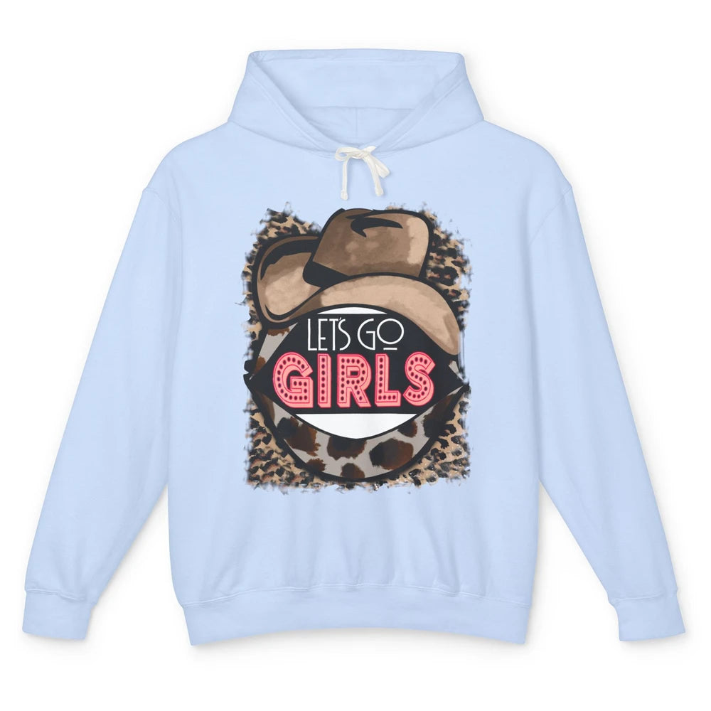 Retro Leopard Cowboy Hat Let's Go Girls Western Cowgirls Unisex Lightweight Hoodie