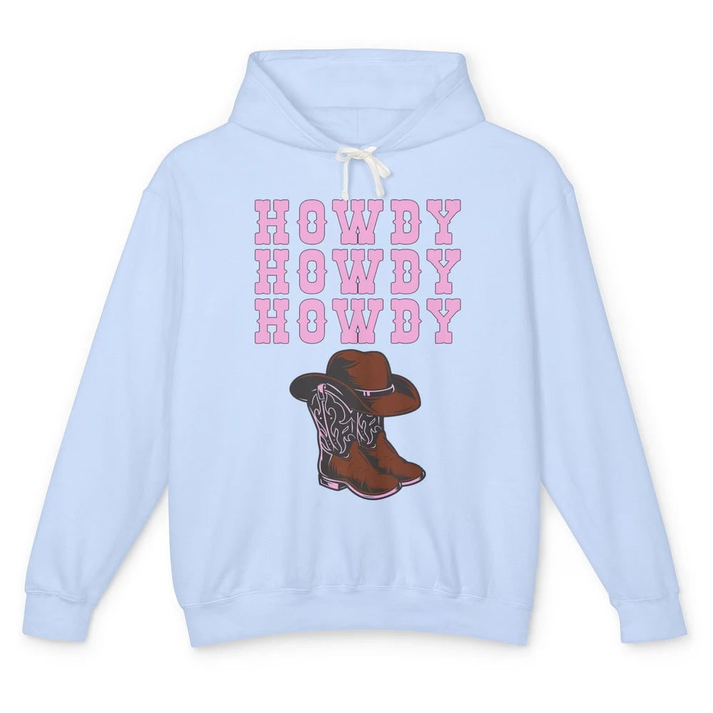 Retro Cowgirl Boots And Hat Howdy Western Country Cowboy Unisex Lightweight Hoodie