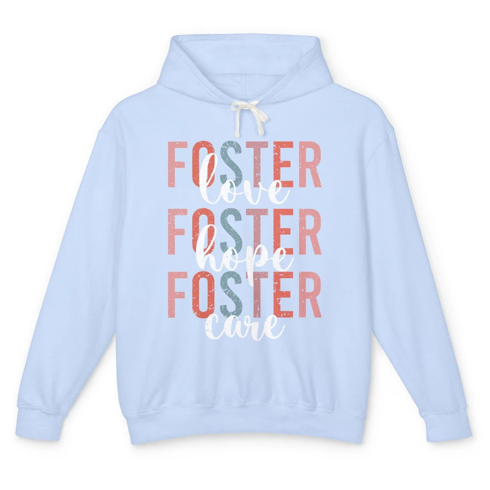 Retro Foster Love Foster Hope Foster Care Adoption Children Unisex Lightweight Hoodie