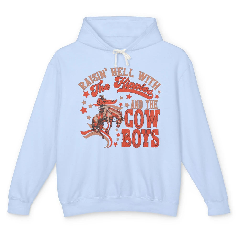 Retro Cowboy Horsing Rasing Hell With Hippie Western Country Unisex Lightweight Hoodie
