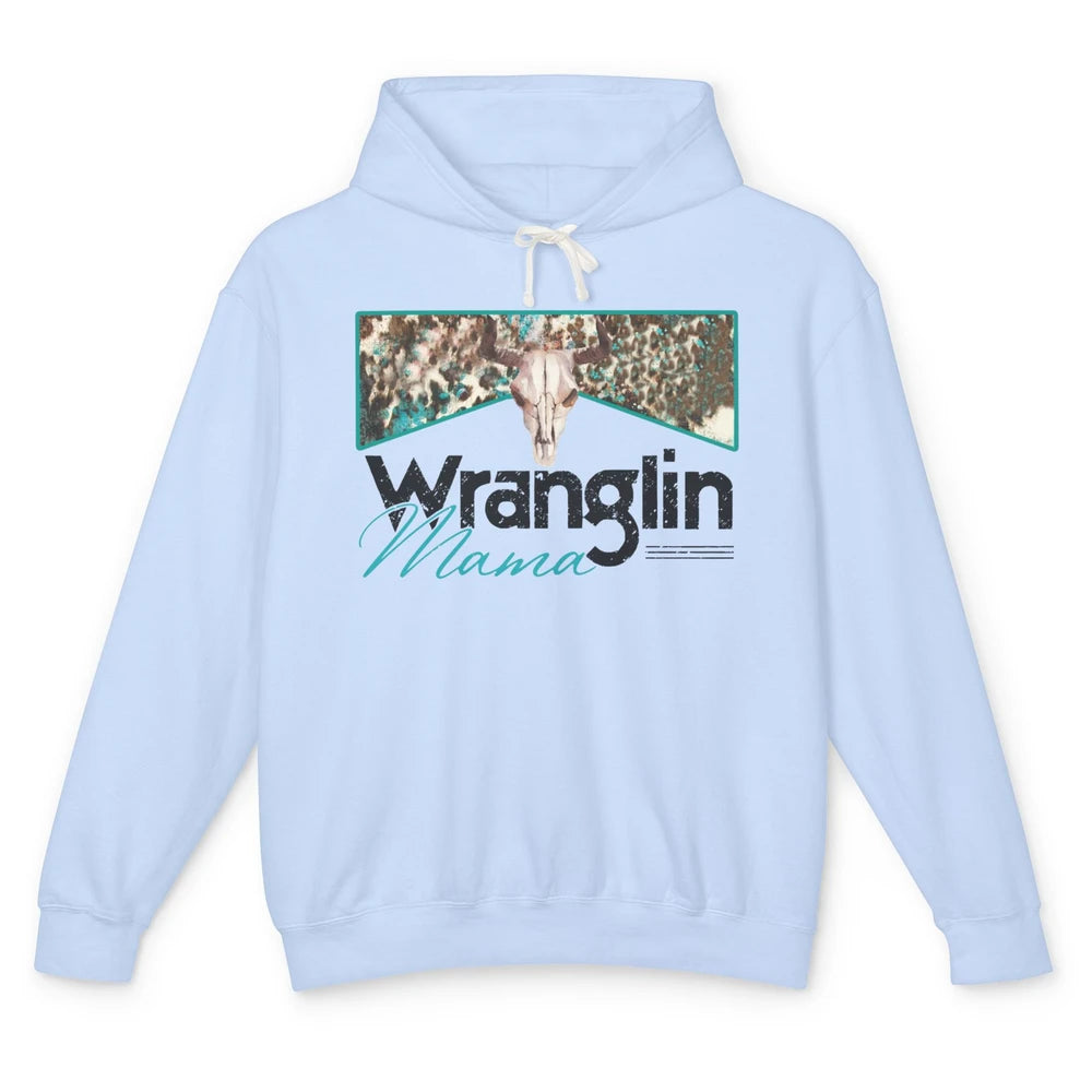 Retro Cowhide Bull Skull Wrangling Mama Western Country Girl Unisex Lightweight Hoodie