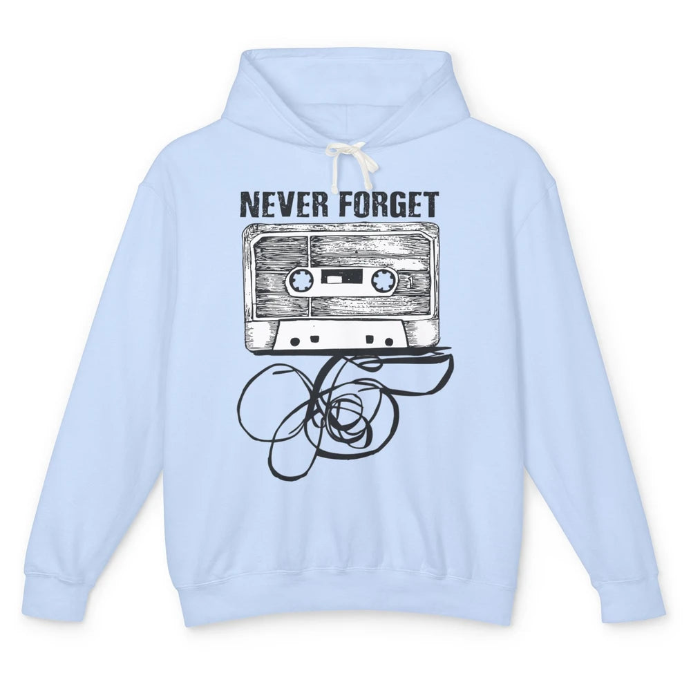 Retro 70s 80s 90s Never Forget Tape Cassette Pencil Music Unisex Lightweight Hoodie