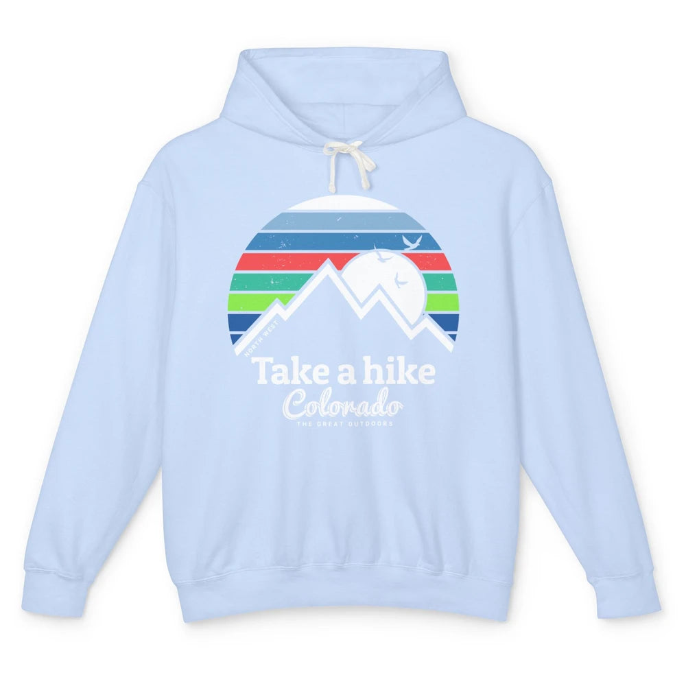 Retro Colorado Mountain Take A Hike The Great Outdoor Hiking Unisex Lightweight Hoodie