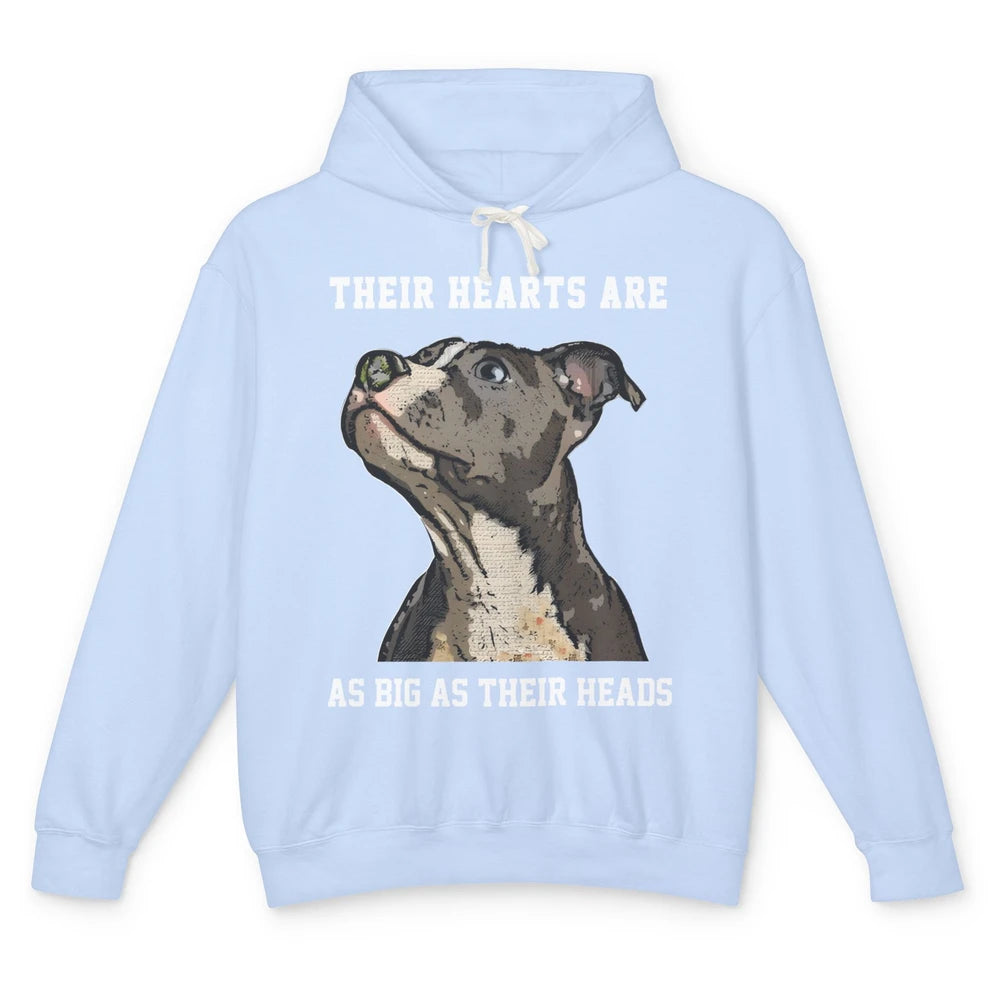 Pitbull Hearts Are As Big As Their Heads Pittie Mom Dad Unisex Lightweight Hoodie