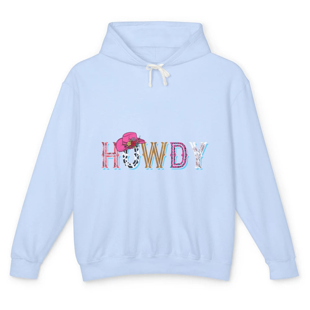 Howdy Cowboy Hat Floral Cowgirl Western Rodeo Leopard Retro Unisex Lightweight Hoodie
