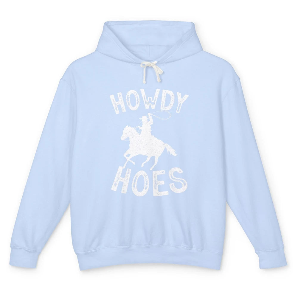 Retro Howdy Hoes Funny Cowboy Riding Horse Vintage Western Unisex Lightweight Hoodie