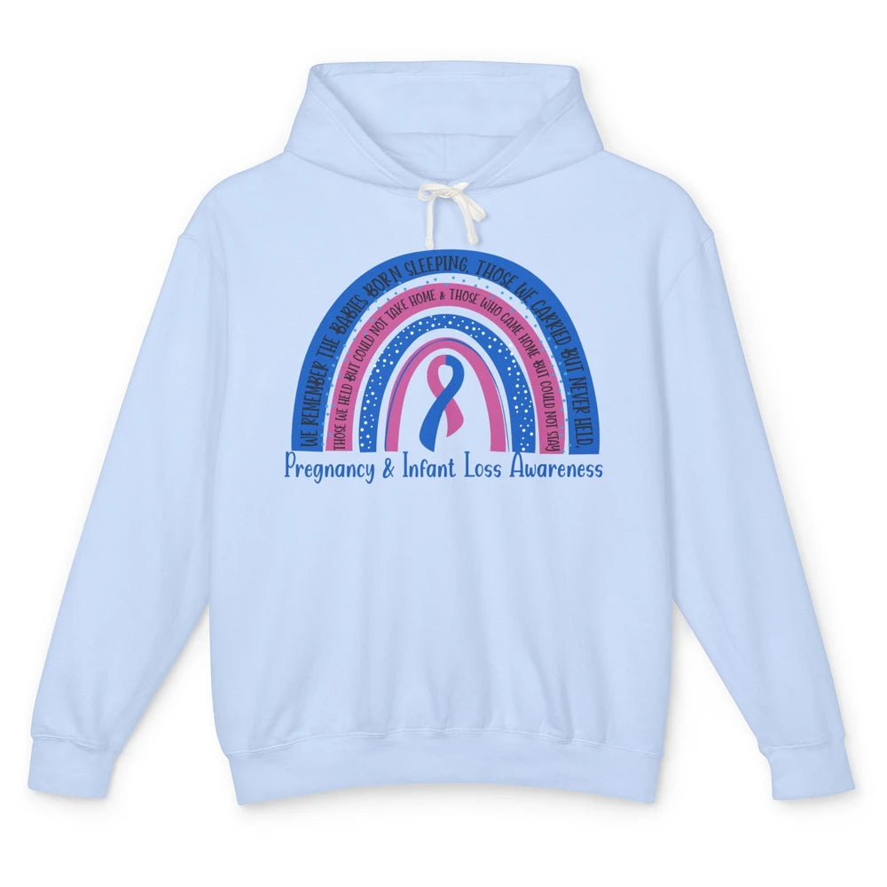 Pregnancy Infant Loss Awareness Rainbow Remember The Babies Unisex Lightweight Hoodie