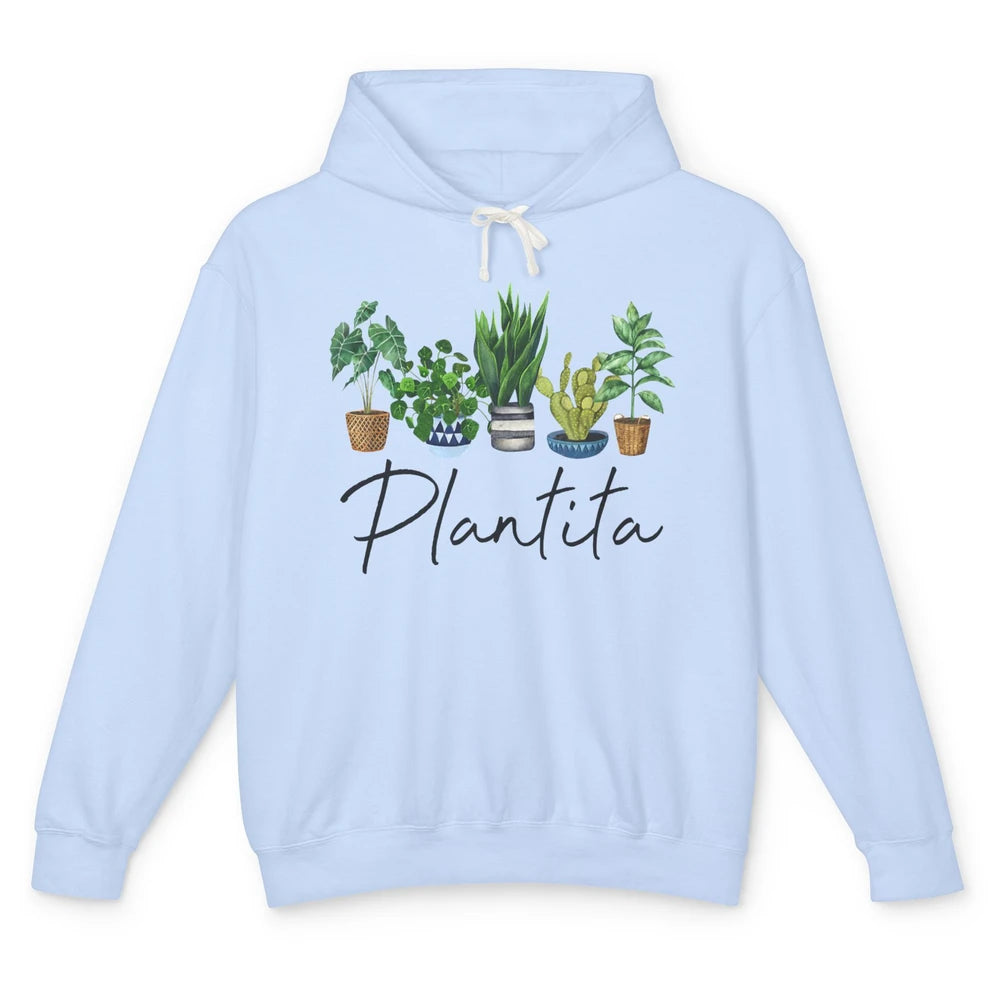 Plantita Plant Lovers Gardening Planting Plant Lady Gift Unisex Lightweight Hoodie
