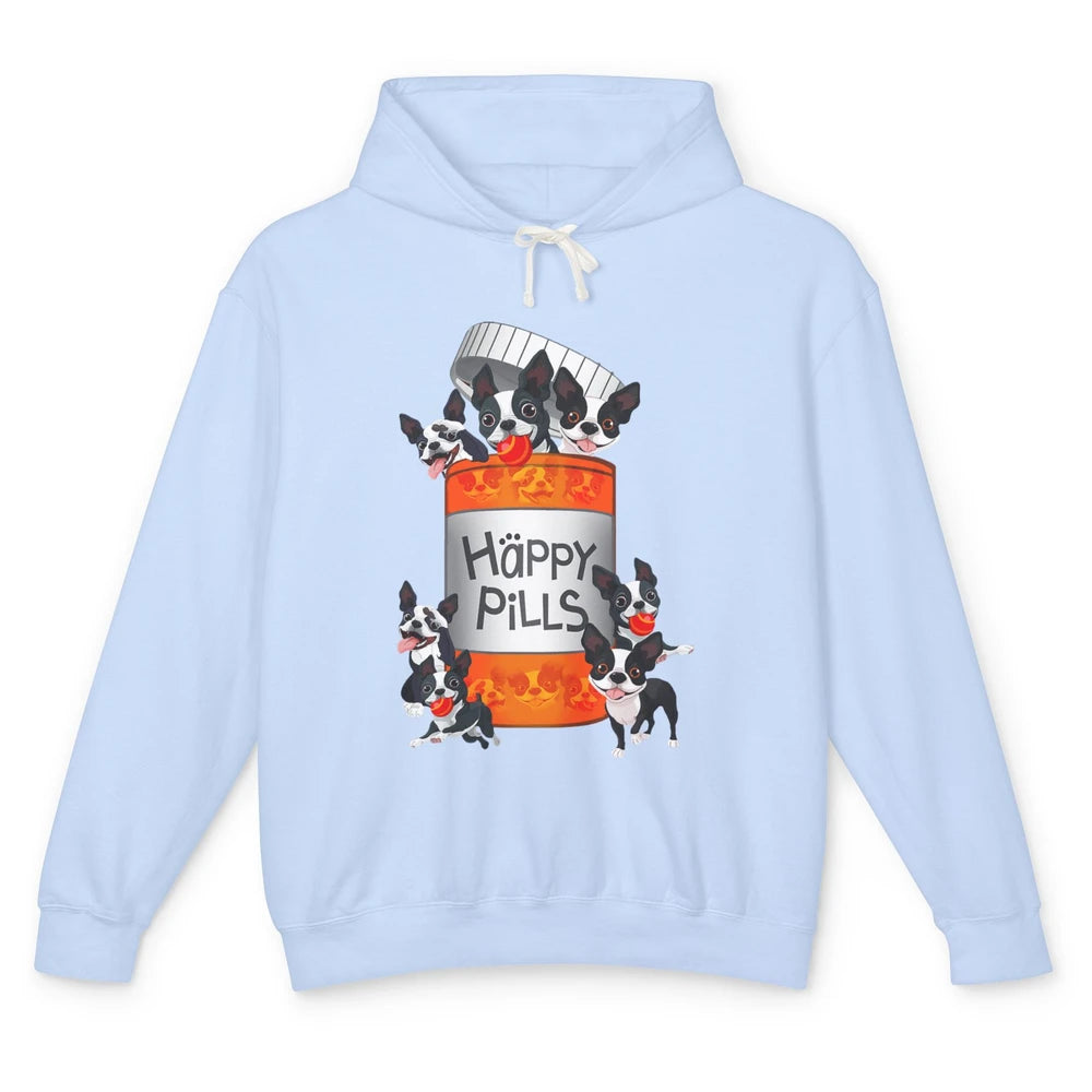 Funny Boston Terrier Happy Pills Cute Dog Pet Positive Vibe Unisex Lightweight Hoodie