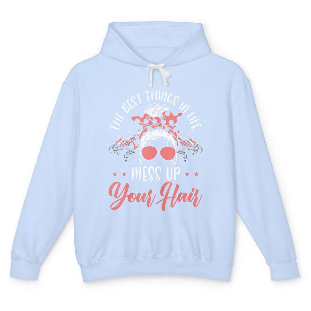 Messy Up Your Hair Women Mud Rider UTV Retro ATV SXS Offroad Unisex Lightweight Hoodie
