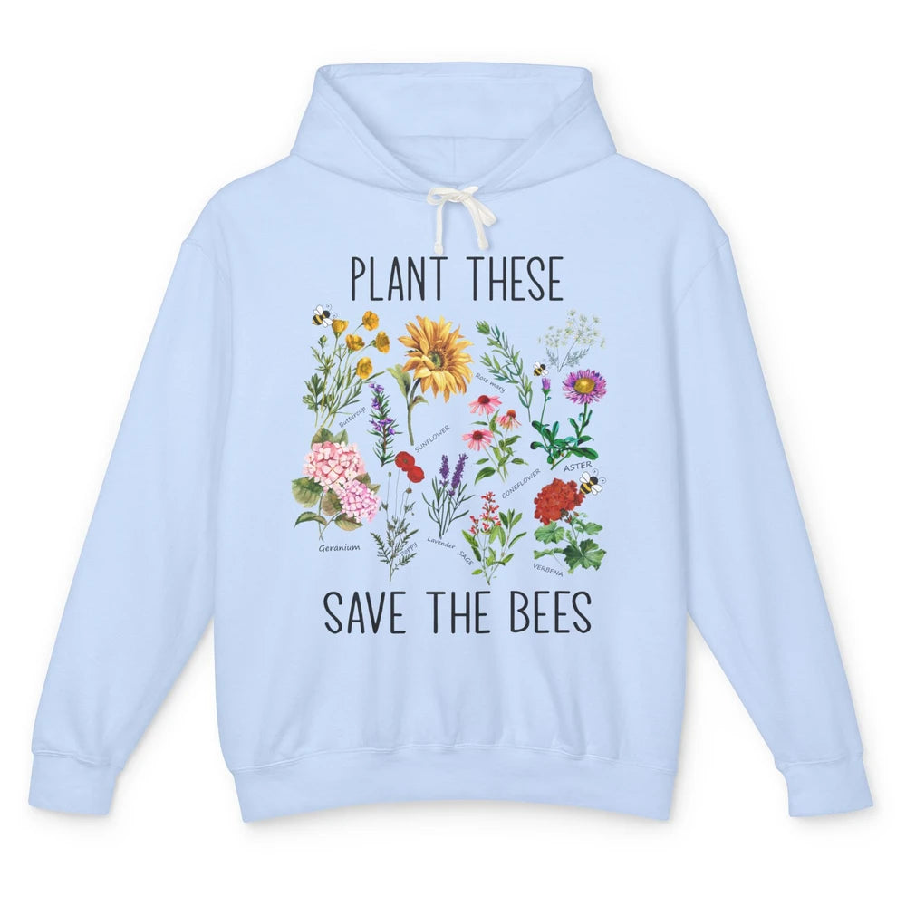 Retro Plant These Save The Bees Flowers Gardening Lover Gift Unisex Lightweight Hoodie