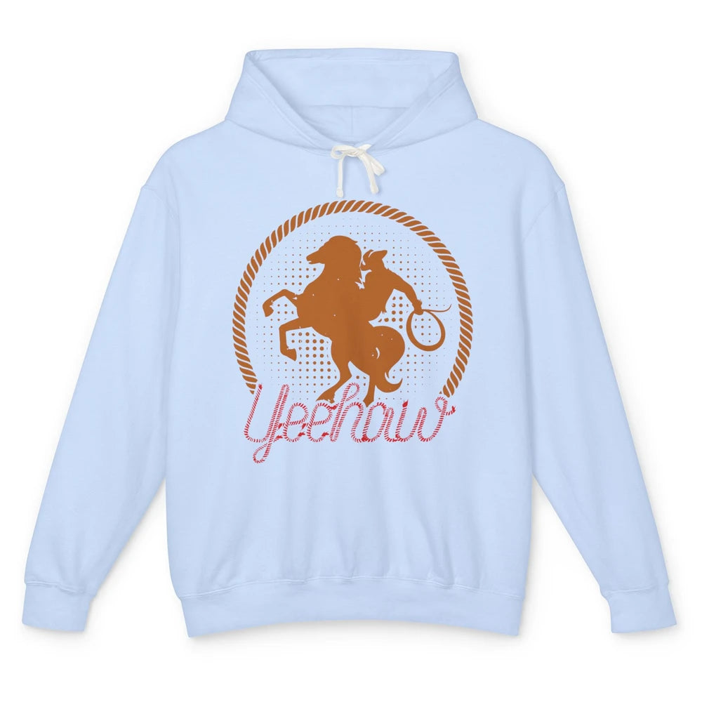Retro Cowboy Lasso Hat Yeehaw Western Country Cowgirls Horse Unisex Lightweight Hoodie