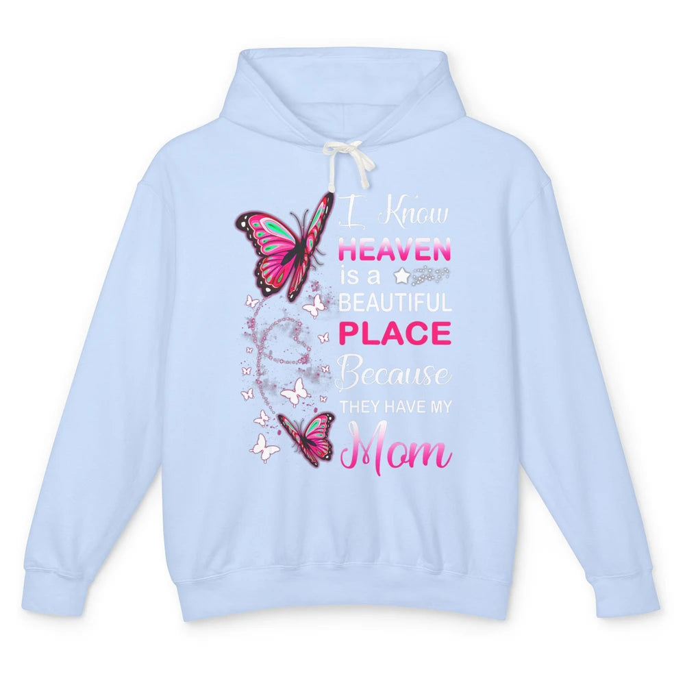 My Mom In Heaven Angel Wings Mother Memories Butterflies Unisex Lightweight Hoodie