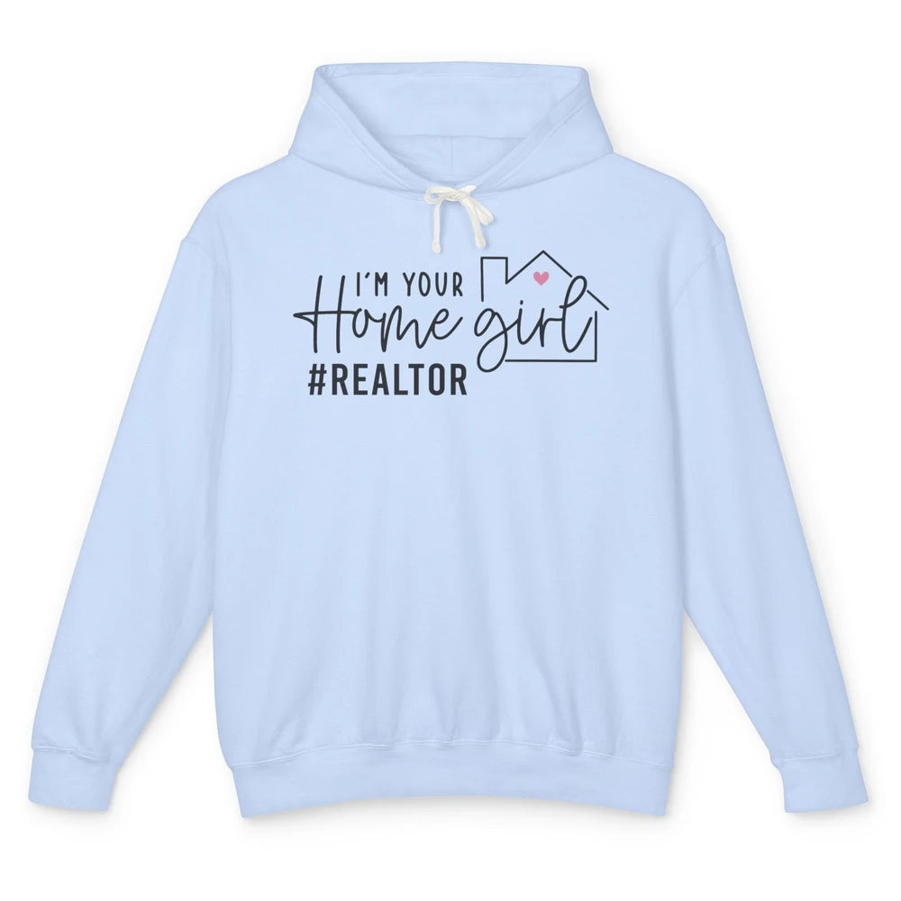 Realtor Life Home Girl Real Estate Agent Housing Investment Unisex Lightweight Hoodie