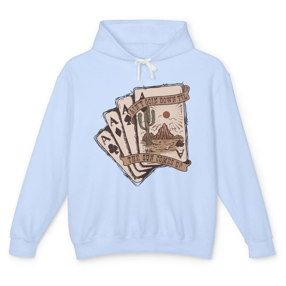 Retro Desert Sunset Cards Ain't Going Down Western Country Unisex Lightweight Hoodie