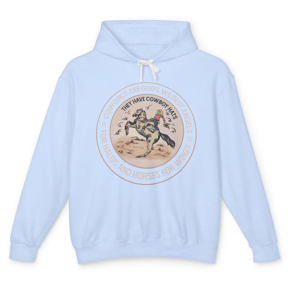Retro Cowgirls Are God's Wildest Angel Western Country Rodeo Unisex Lightweight Hoodie