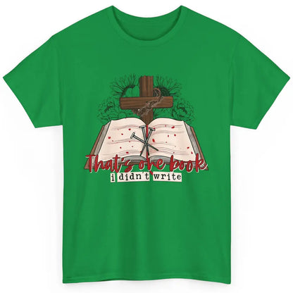 Retro Bible That's One Book I Didn't Write Western Christian Classic Unisex T-Shirt