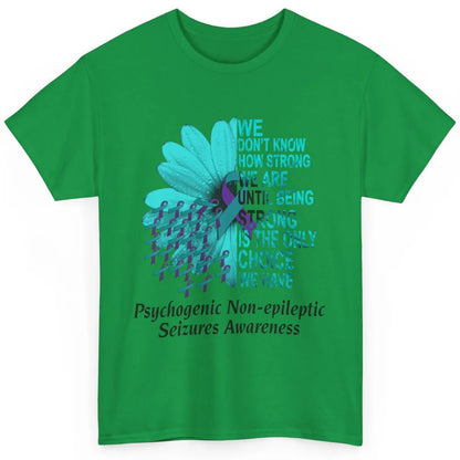 PNES Awareness We Don't Know How Strong Purple Teal Ribbon Classic Unisex T-Shirt